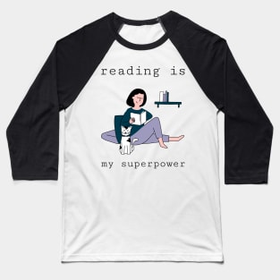 reading is my superpower Baseball T-Shirt